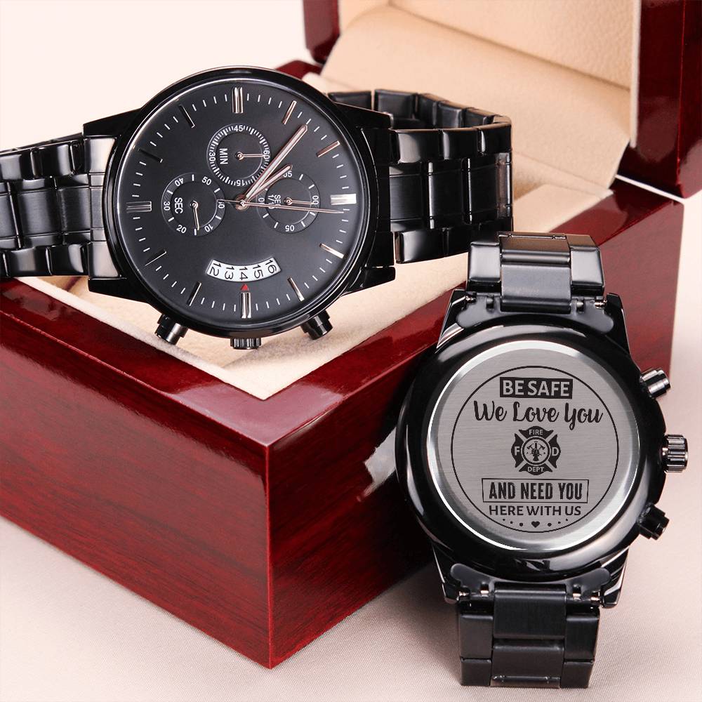 To My Firefighter Husband Need You Here With Us (Charcoal Black) – Men's Watch