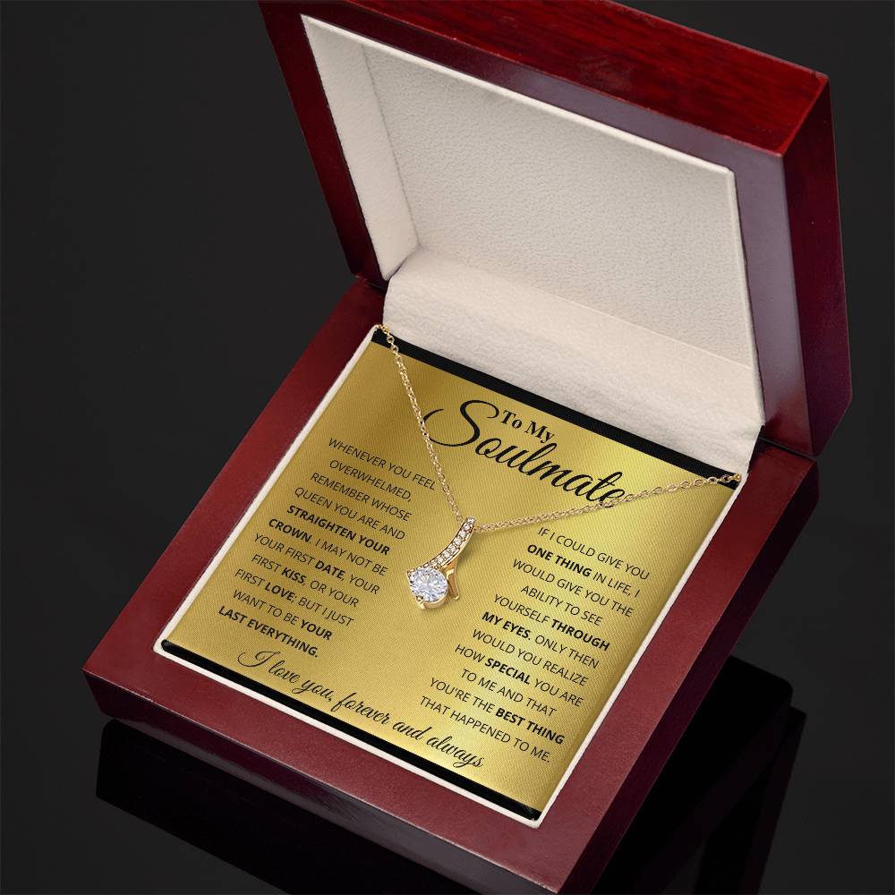 To My Soulmate - Alluring Beauty Necklace
