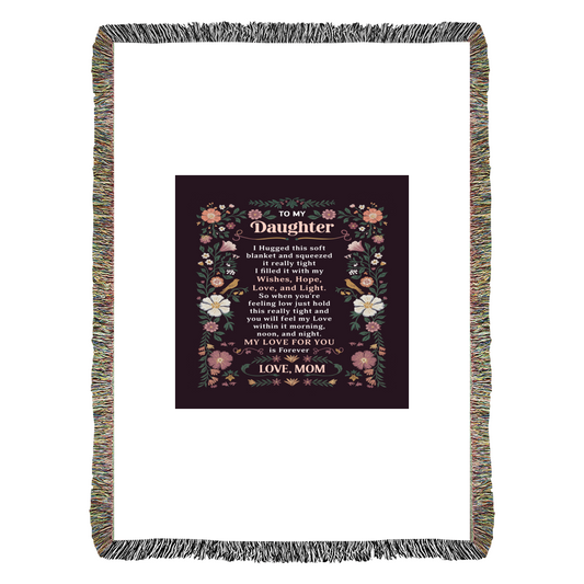 To My Daughter - Heirloom Blanket
